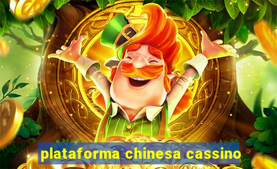 plataforma chinesa cassino